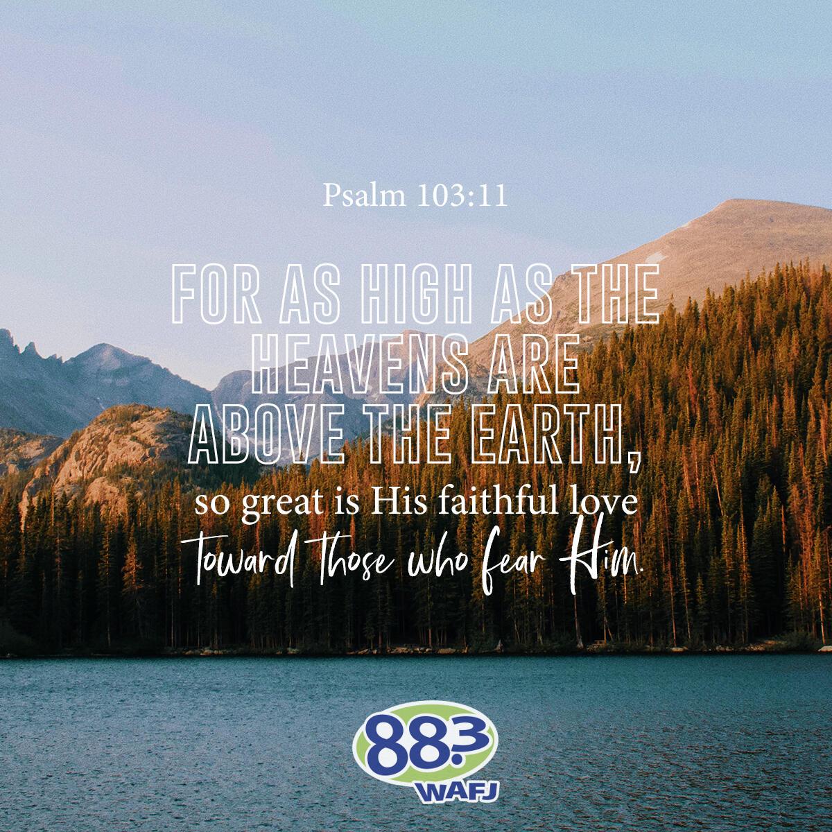 Psalm 103:11 - Verse of the Day