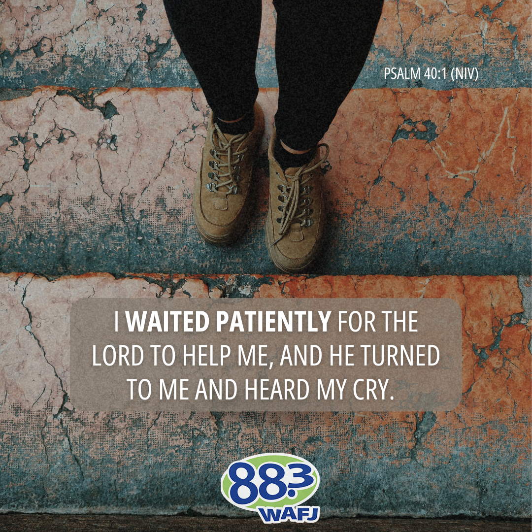 Psalm 40:1 - Verse of the Day