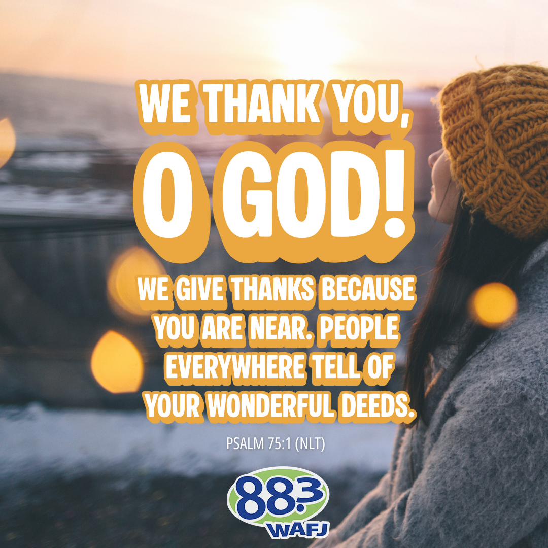 Psalm 75:1 - Verse of the Day