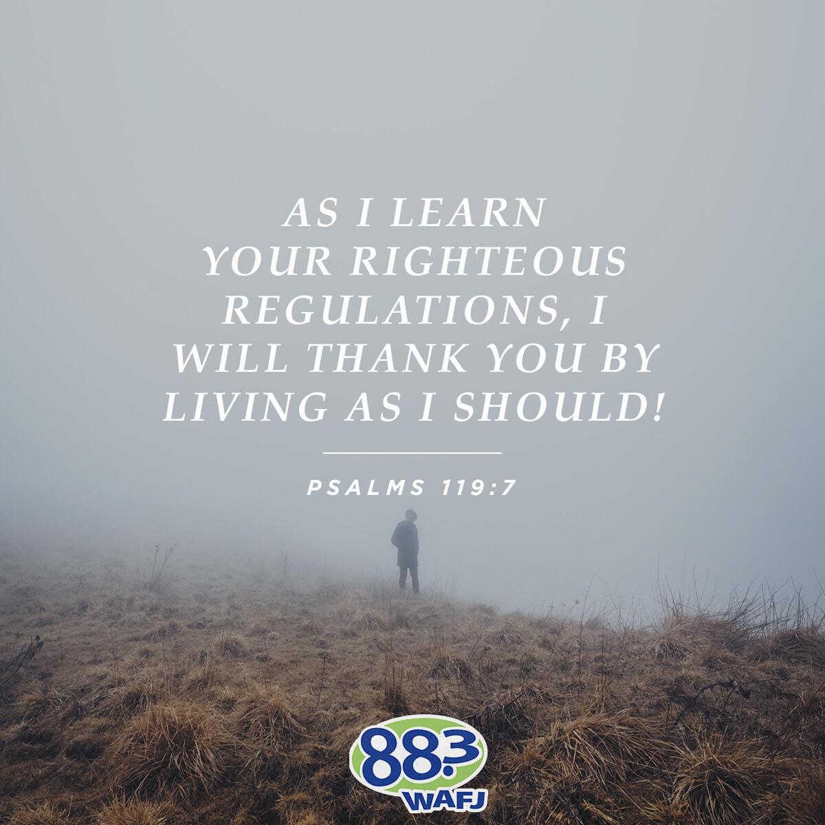 Psalms 119:7 - Verse of the Day