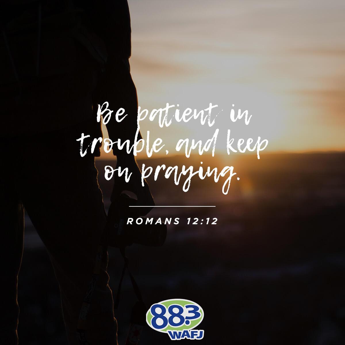 Romans 12:12 - Verse of the Day