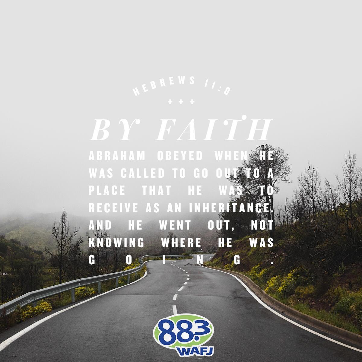 Hebrews 11:8 - Verse of the Day