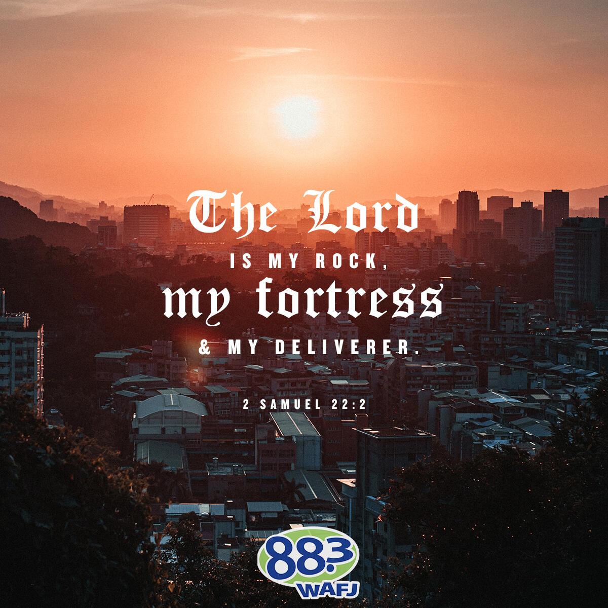 2 Samuel 22:2                                              . - Verse of the Day