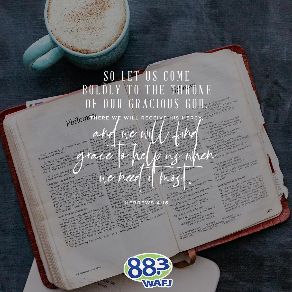 Hebrews 4:16                                . - Verse of the Day