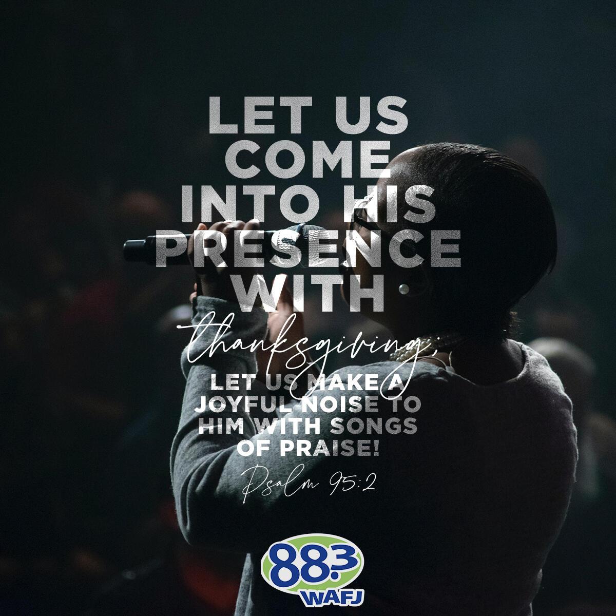 Psalm 95:2                           . - Verse of the Day