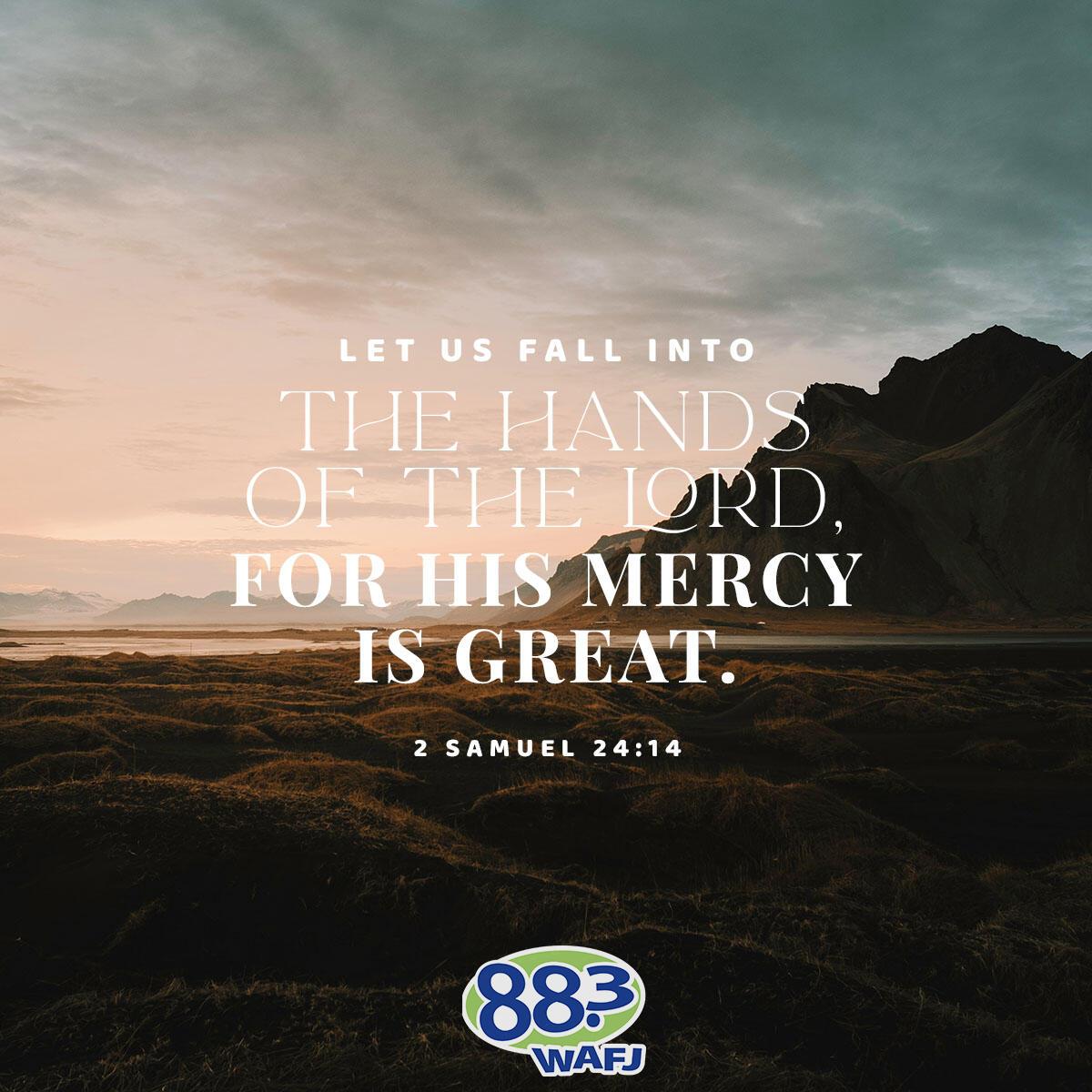 2 Samuel 24:14   . - Verse of the Day