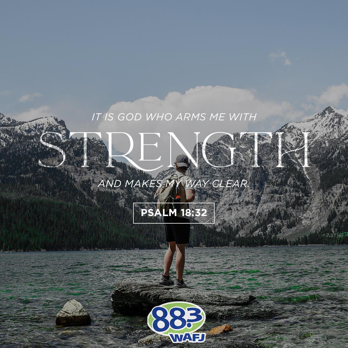 Psalm 18:32 - Verse of the Day