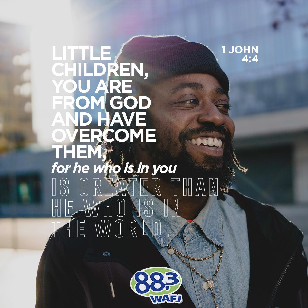 1 John 4:4 - Verse of the Day