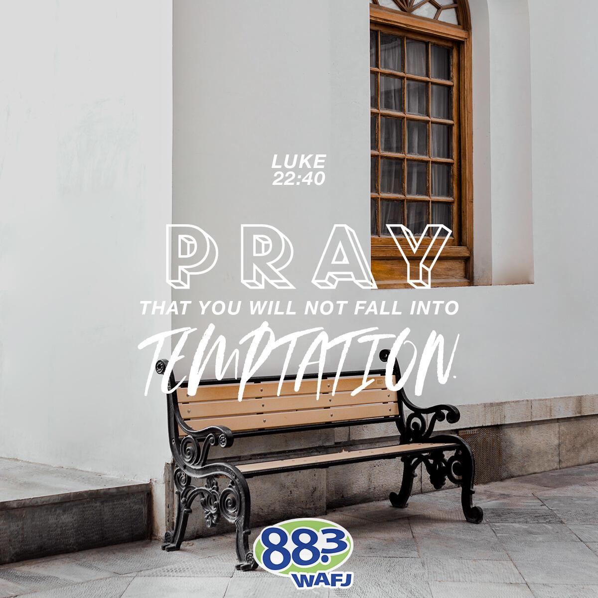 Luke 22:40 - Verse of the Day