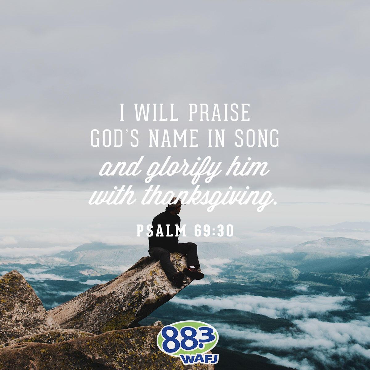 Psalm 69:30 - Verse of the Day