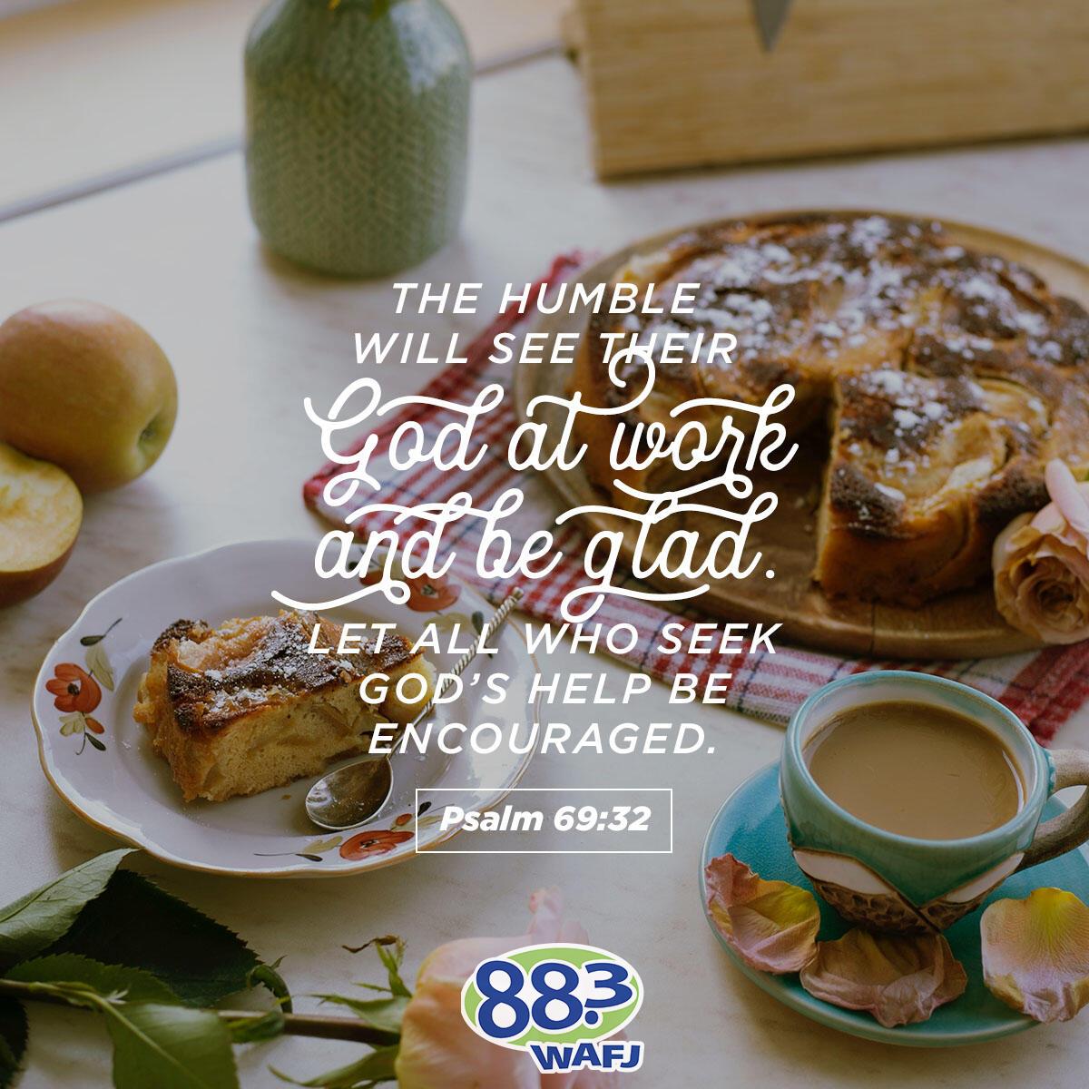 Psalm 69:32 - Verse of the Day