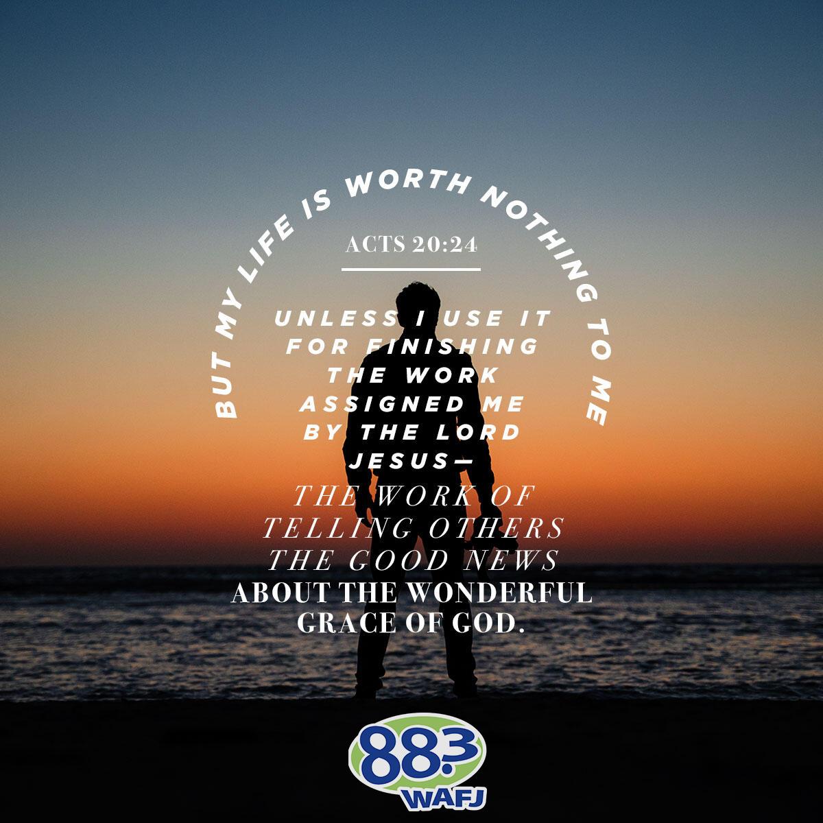 Acts 20:24 - Verse of the Day