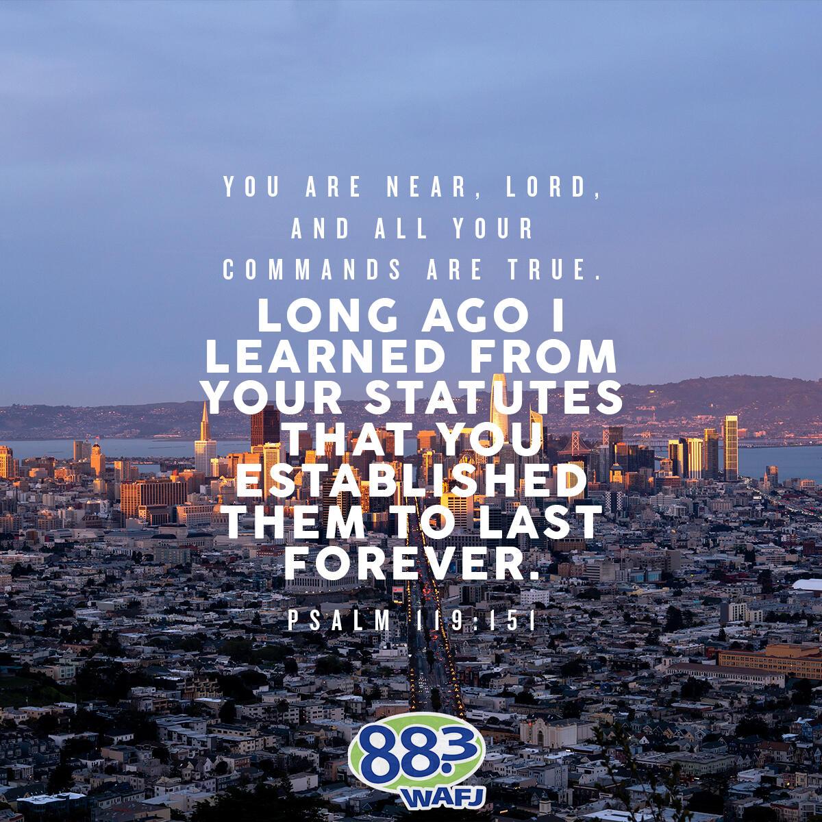 Psalm 119:151 - Verse of the Day