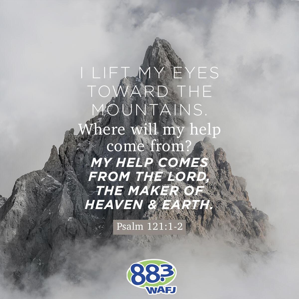 Psalm 121:1-2 - Verse of the Day