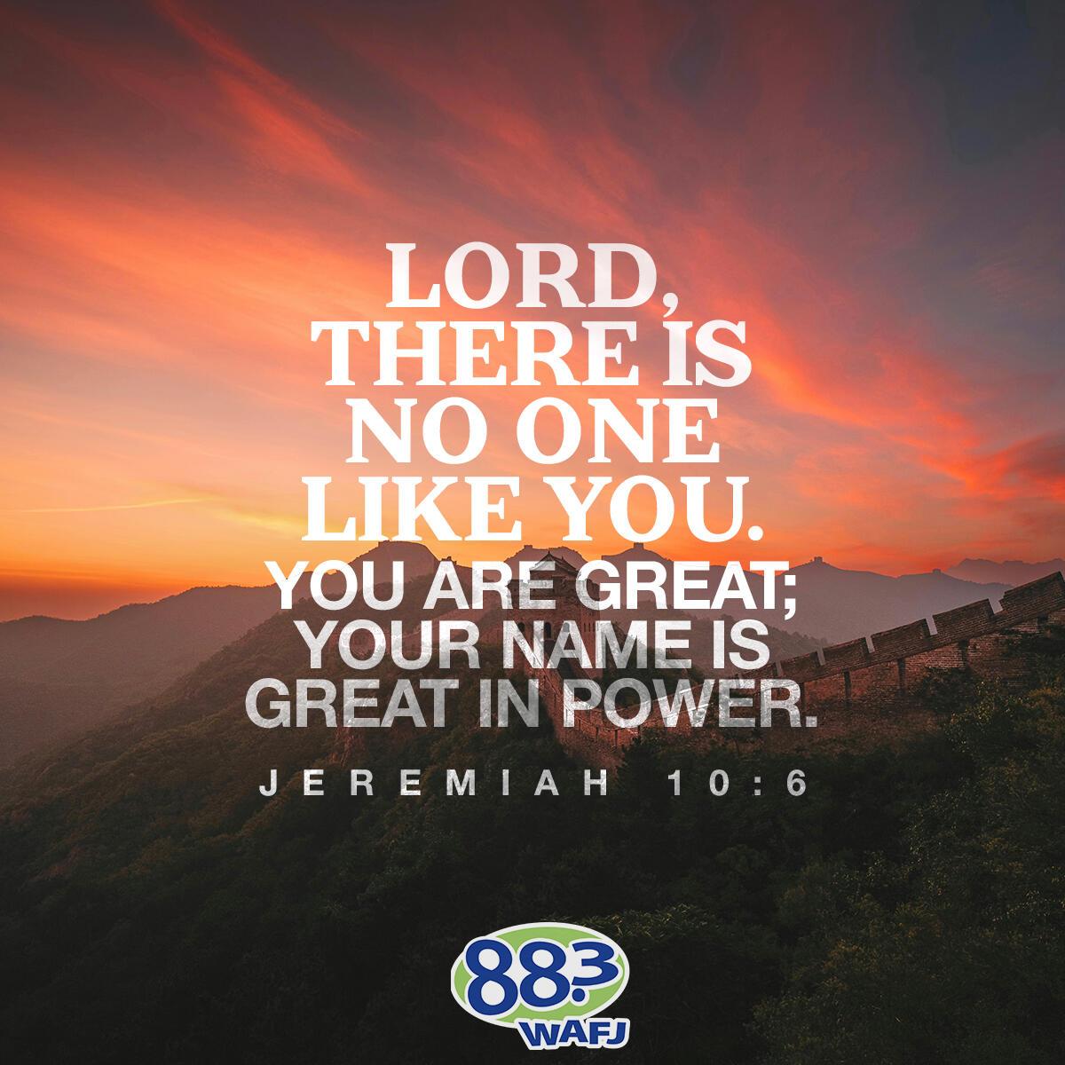 Jeremiah 10:6 - Verse of the Day