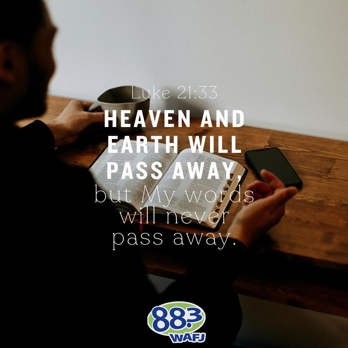 Luke 21:33 - Verse of the Day